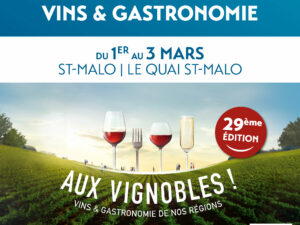 Aux Vignobles ! Du 1 au 3 mars